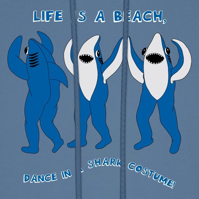 Dancing Sharks, Life Is a Beach