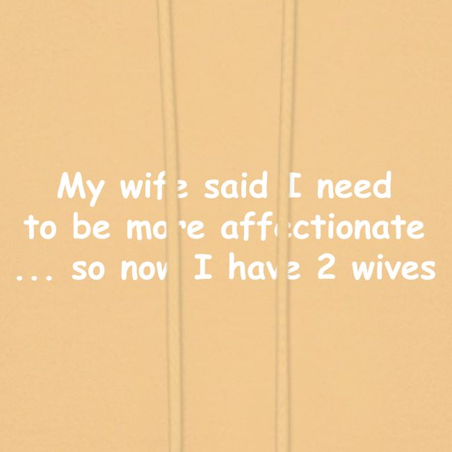 Affectionate - 2 Wives
