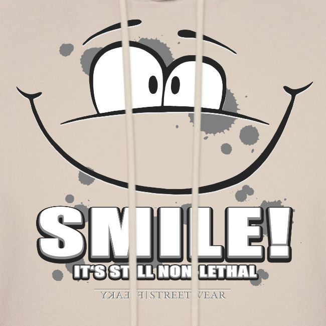 Smile - it's still non-lethal