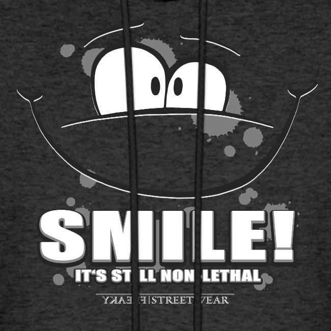 Smile - it's still non-lethal