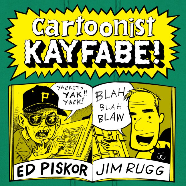 Cartoonist Kayfabe with Jim and Ed