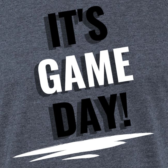 It's Game Day