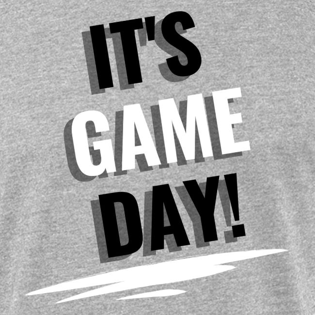 It's Game Day