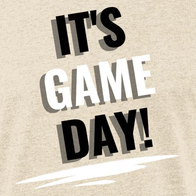 It's Game Day