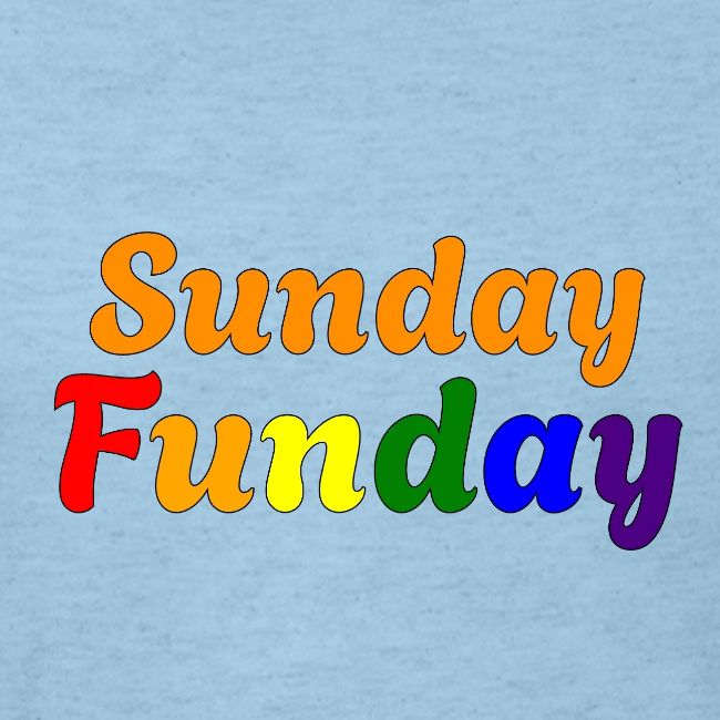 Sunday Funday