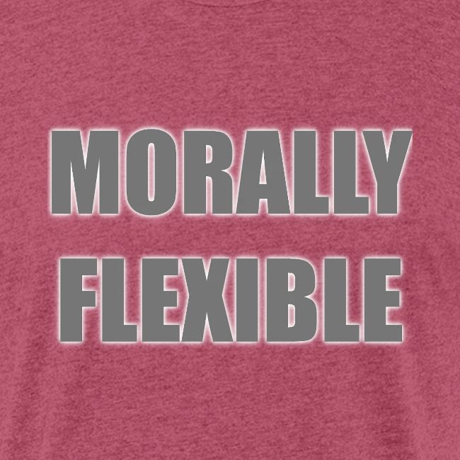 Morally Flexible