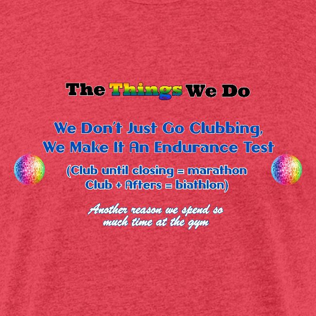The Things We Do - Clubbing