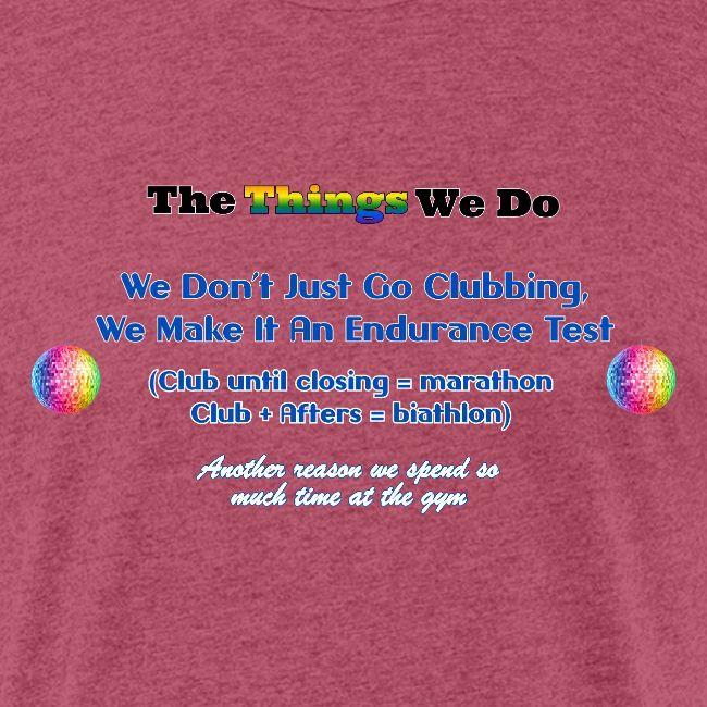 The Things We Do - Clubbing