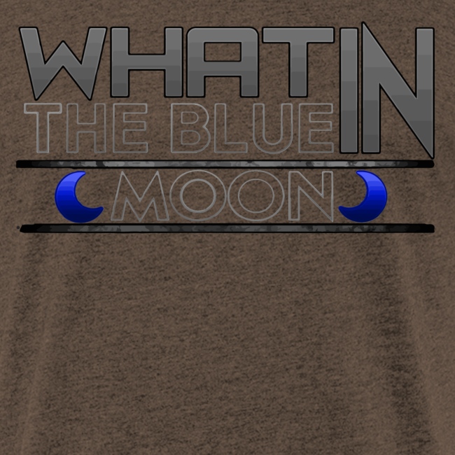 What in the BLUE MOON T-Shirt