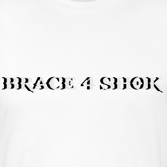 Brace4shokBLK