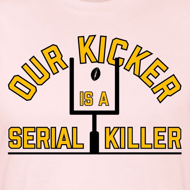 Our Kicker is a Serial Killer (Light)