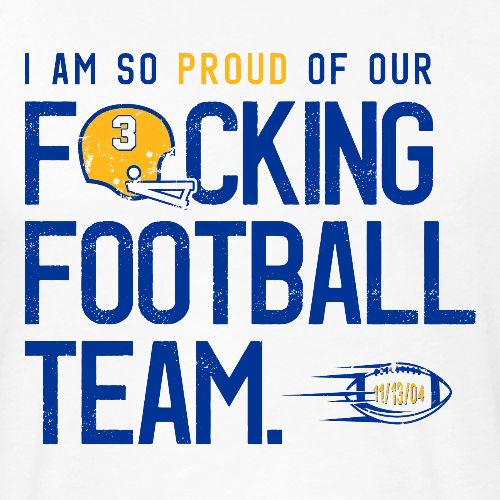 So Proud of Our Fucking Football Team - Unisex Poly/Cotton T-Shirt