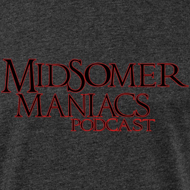 Midsomer Maniacs Podcast