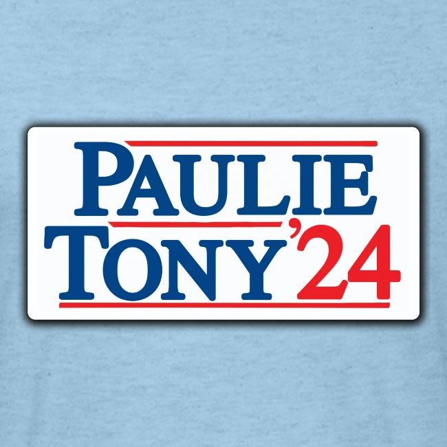 Paulie & Tony for Co-President 2024