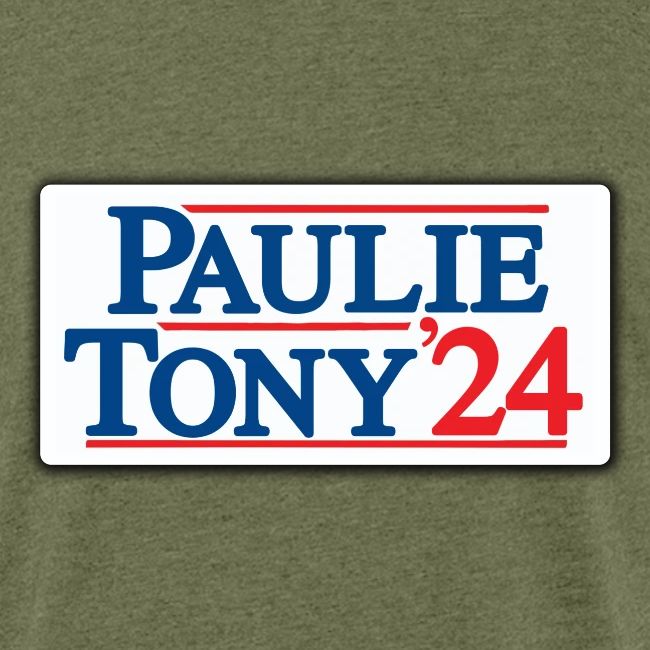Paulie & Tony for Co-President 2024