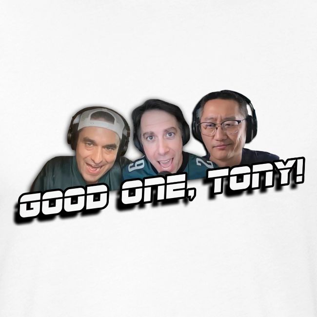 GOOD ONE, TONY! (with Fusco Show back)