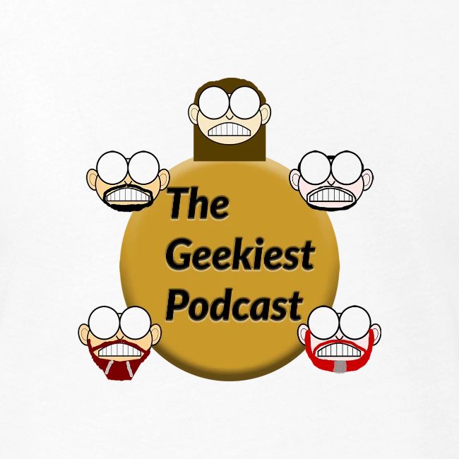 #WeAreTheGeekiest
