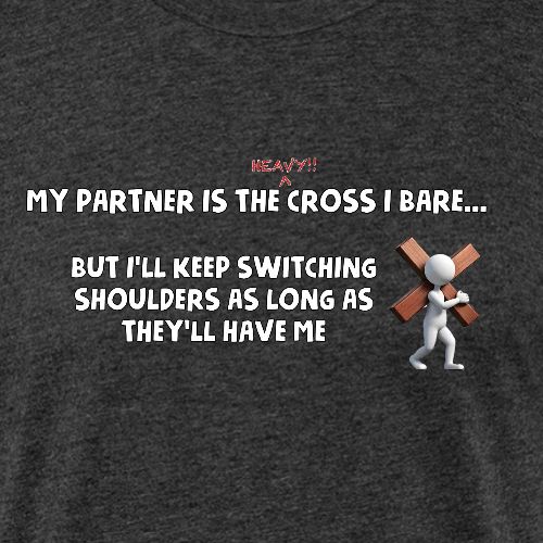 The Cross I Bare - Unisex Poly/Cotton T-Shirt