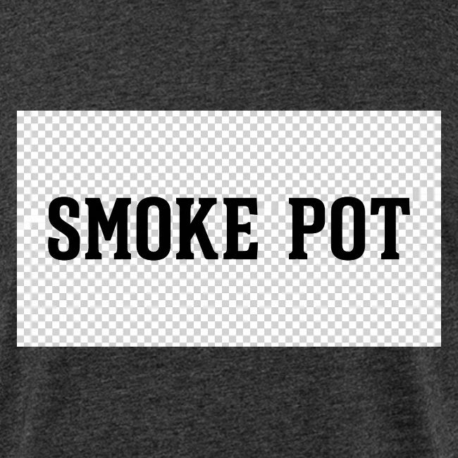 **Smoke Pot**