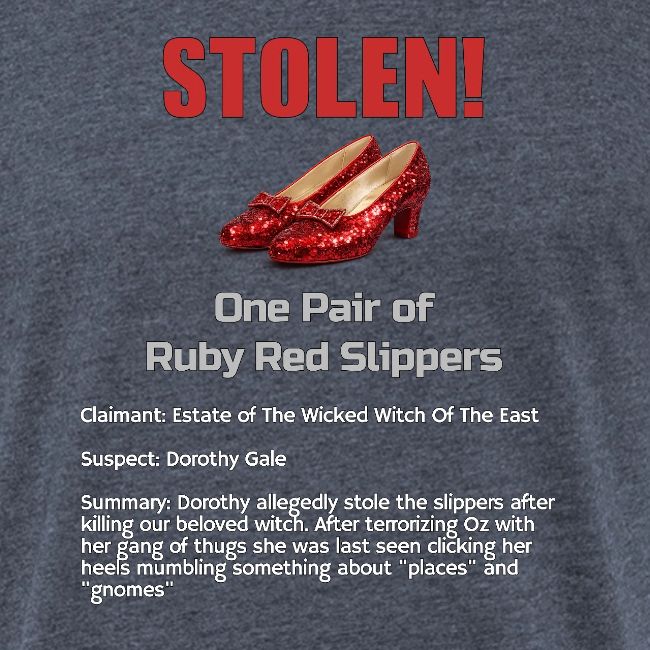 STOLEN! Ruby Red Slippers