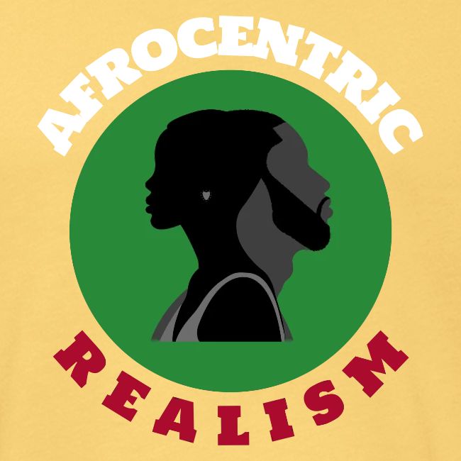 Afrocentric Realism