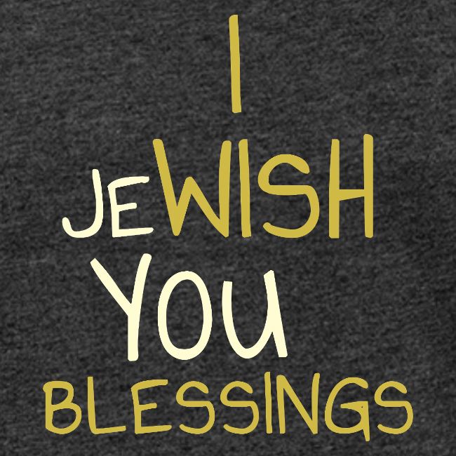 JeWISH You Blessings – Playful Word Art