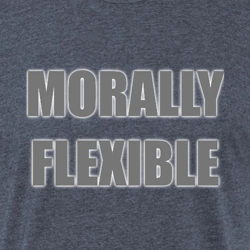 Morally Flexible - Unisex Poly/Cotton T-Shirt