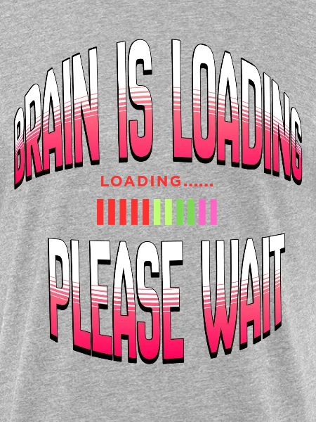 Brain Loading Please Wait