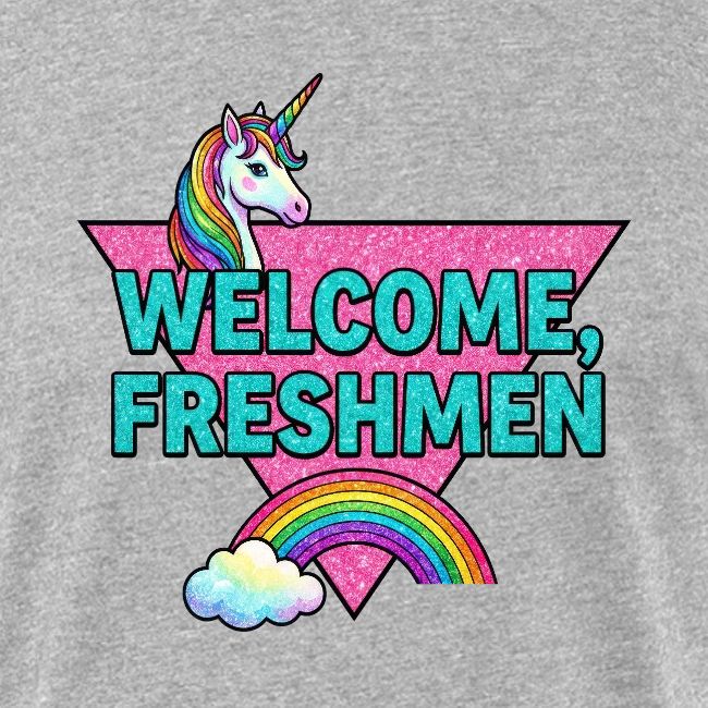 "Welcome, Freshmen"