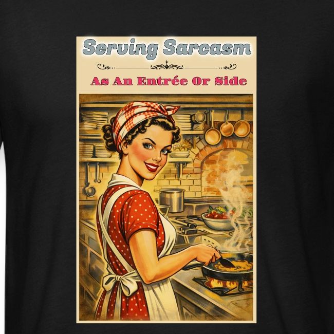Serving Sarcasm