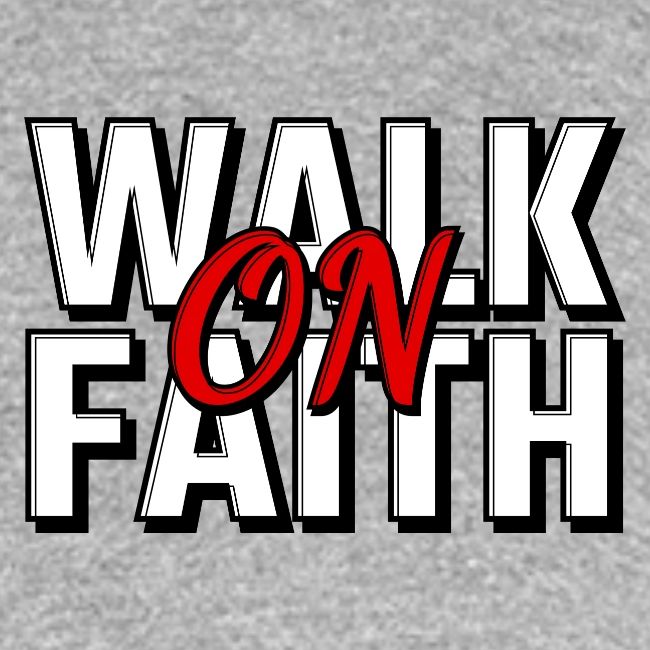 Walk on Faith with Back