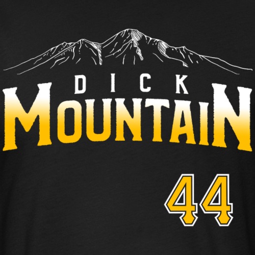 Dick Mountain 44 - Fitted Cotton/Poly T-Shirt by Next Level
