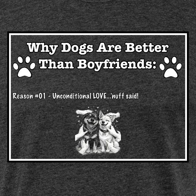 Why Dogs Better Than Boyfriends: 01 Love