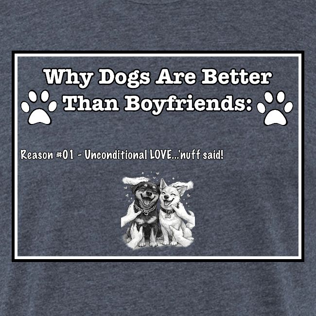 Why Dogs Better Than Boyfriends: 01 Love