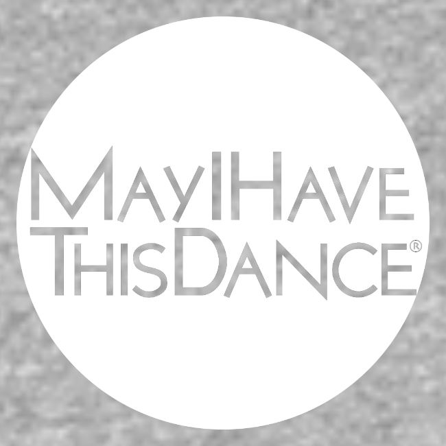 may i have this dance ?