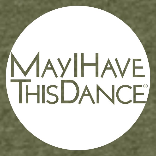 may i have this dance ?