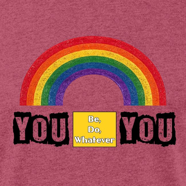 You Be You