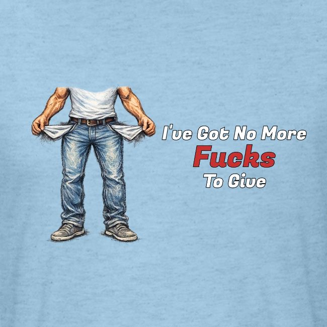No More Fucks To Give
