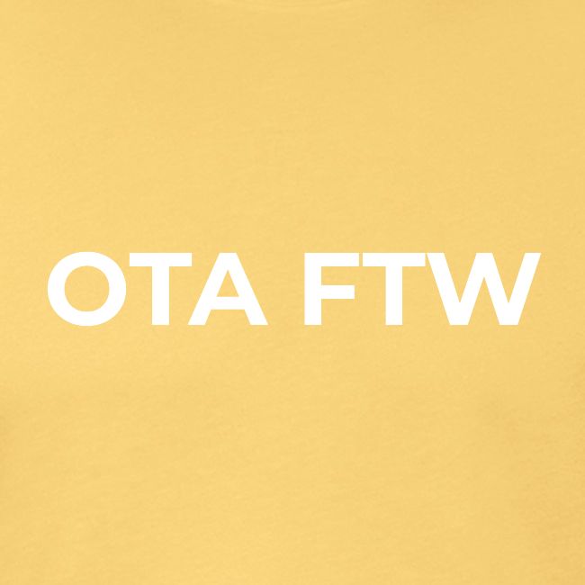 OTA FTW