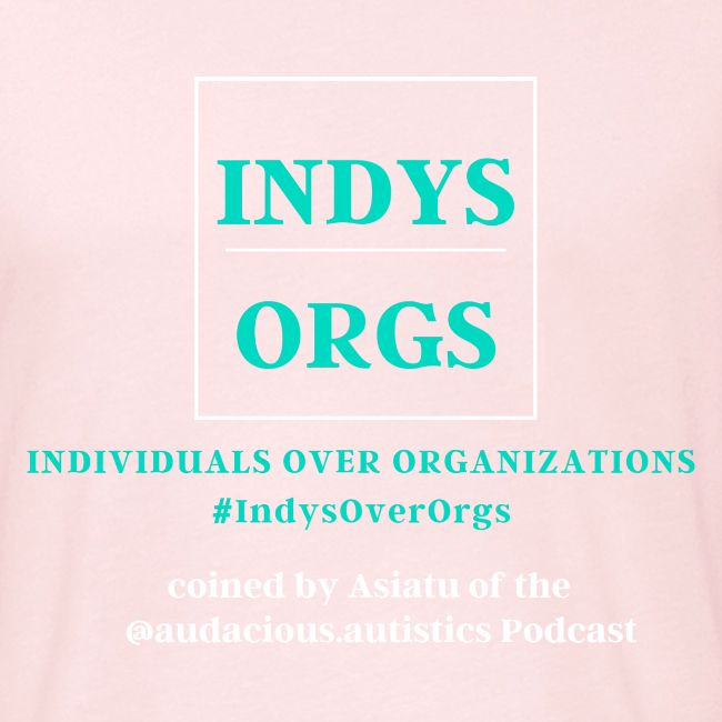 Indys over Orgs