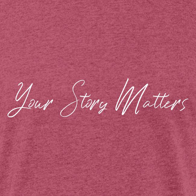 Your Story Matters
