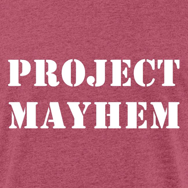 Project Mayhem