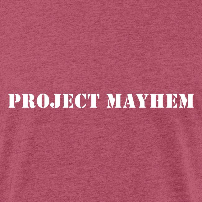 Project Mayhem