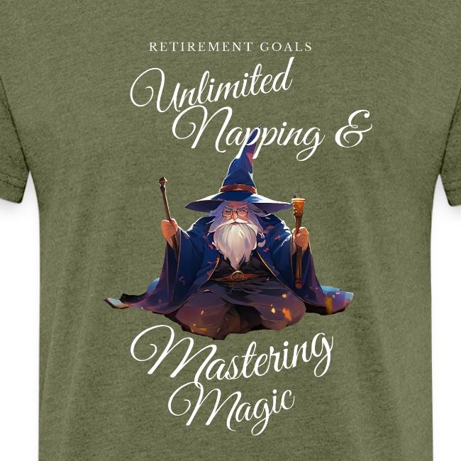 Retirement Goals: Nap & Magic