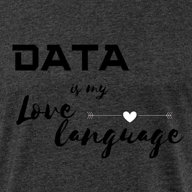 Data is My Love Language (light)