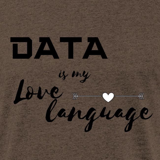 Data is My Love Language (light)