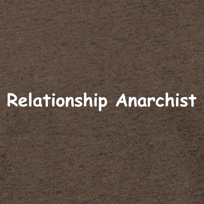 Relationship Anarchist