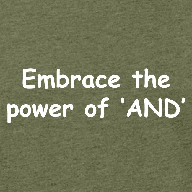 The Power Of "And"