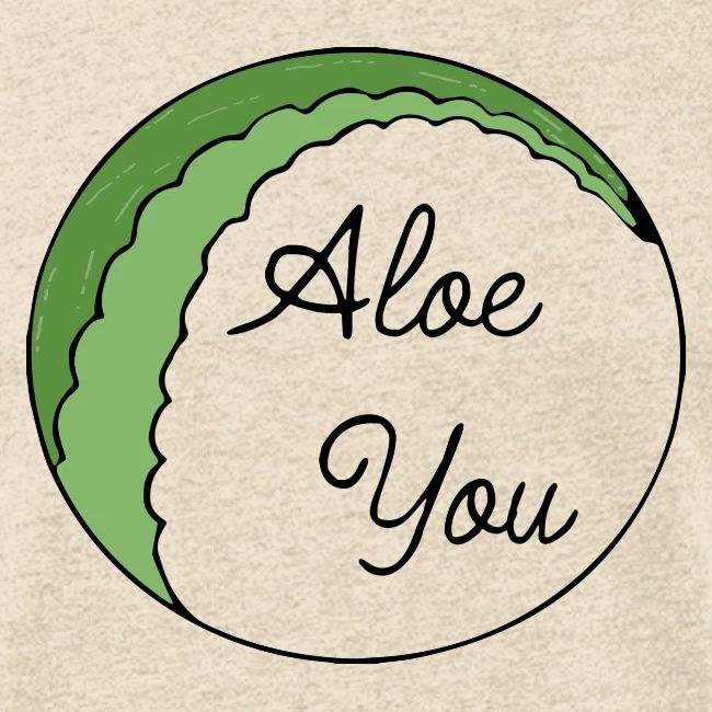 Aloe you, I love you