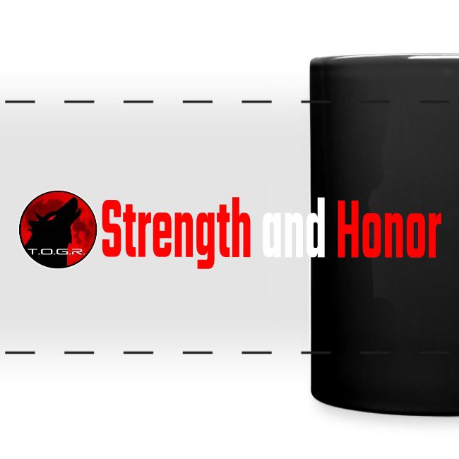 Strength and Honor - Red and White Letters